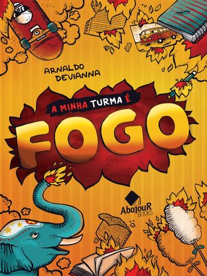 cover image of A Minha Turma é Fogo